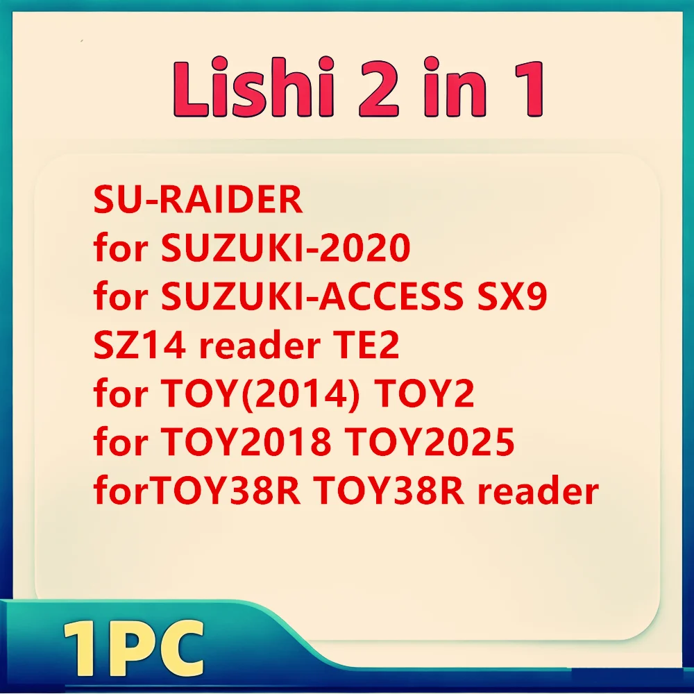 lishi 2 in 1 for SUZUKI‑2020 SUZUKI‑ACCESS SU‑RAIDER SX9 SZ14 reader TE2 for TOY(2014) TOY2 TOY2018 TOY2025 TOY38R TOY38R reader