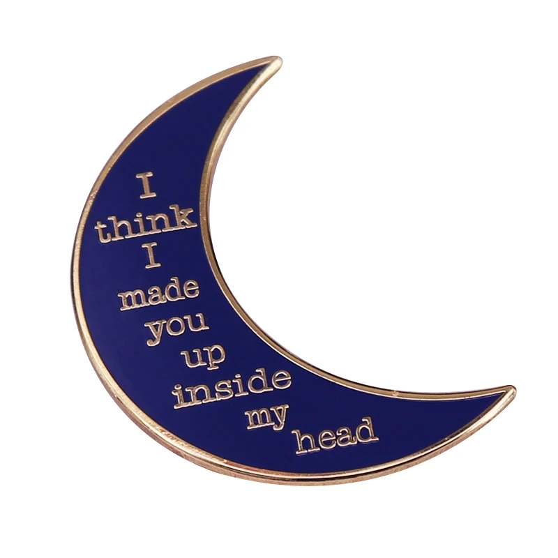 I Think I Made You Up Inside My Head Sylvia Plath Mad Girl's Love Song Poem Enamel Pin Poet Verse Brooches