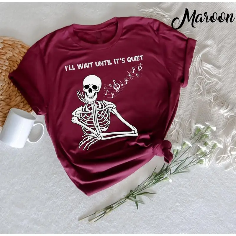 Espere hasta que es tranquilo camiseta divertido profesor de música esqueleto para músico amante del piano