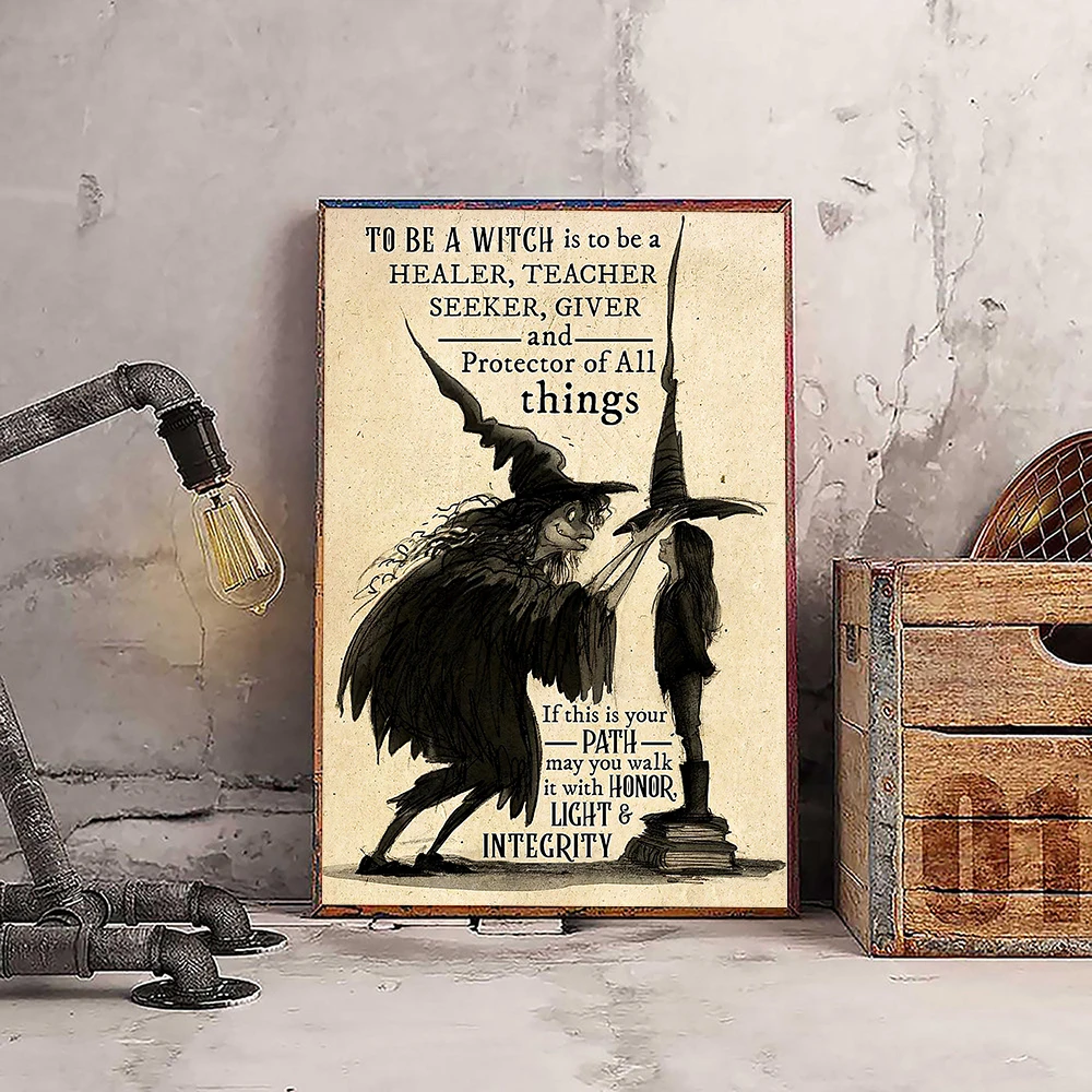 To Be A Witch Poster Vintage Quote Art Print Honor Light Integrity Canvas Painting Modern Wall Retro Picture Bedroom Home Decor