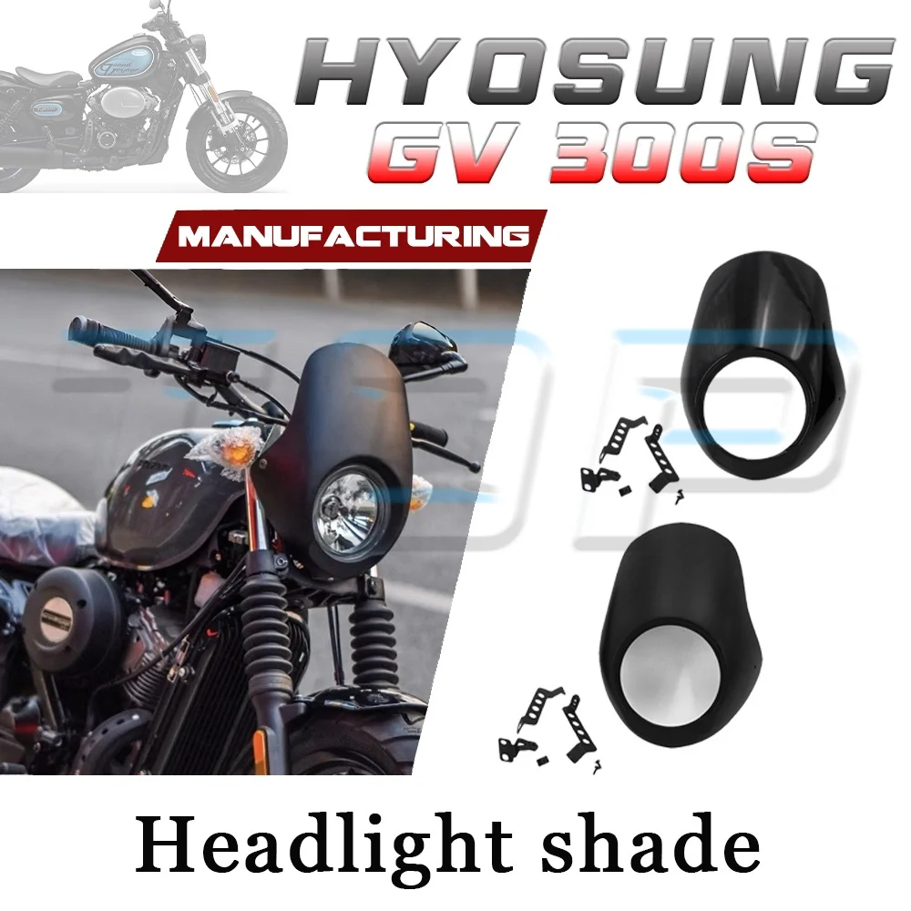 Front windshield HYOSUNG GV300S GV125S headlight cover gv300S gv125s s125gv s300GV S300gv S300GV gv300s GV125s