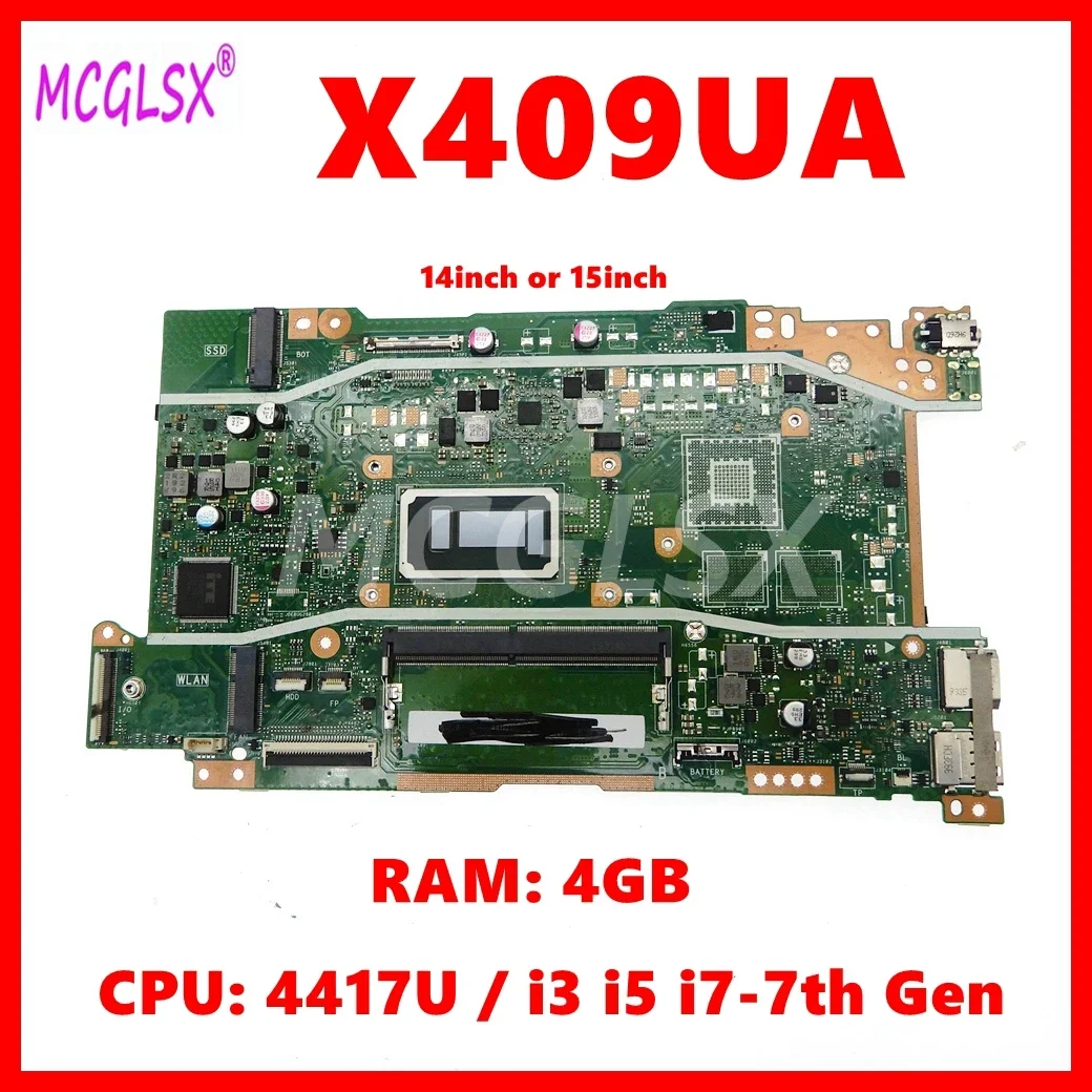 X409UA  Laptop Motherboard For Asus X409UB X509UA X509UB X409UJ X509UJ Mainboard With 4417U / i3 i5 i7-7th Gen CPU 4GB-RAM