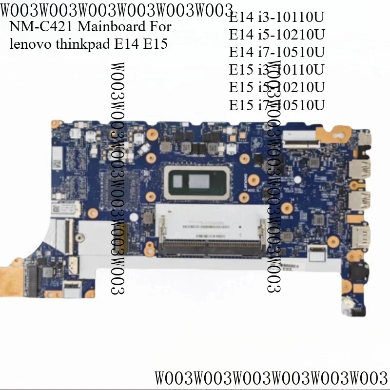 Placa base para portátil NM-C421, para Lenovo ThinkPad E14 E15, placa base para portátil con CPU I3 I5 I7 10TH UMA