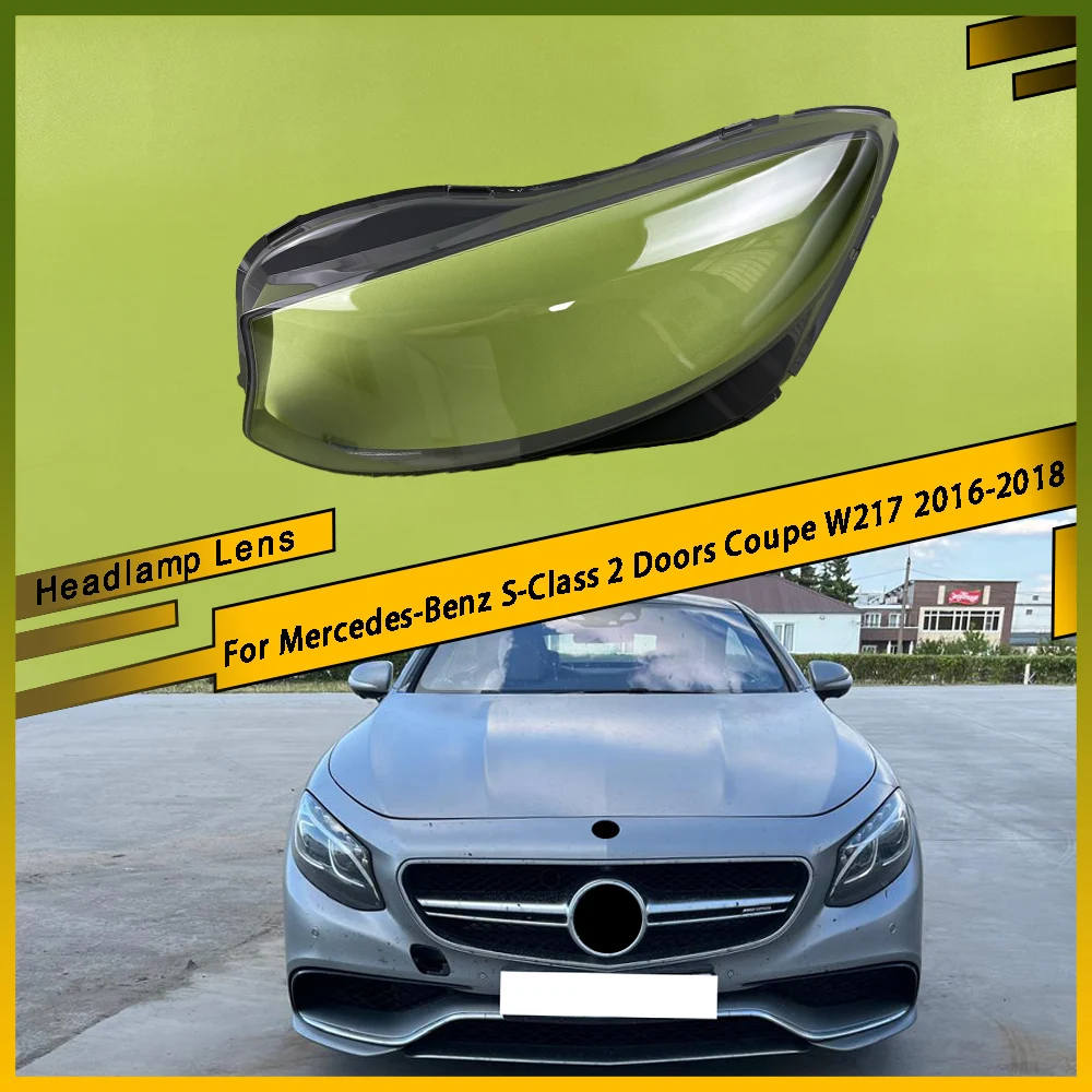 

Car Accessories Replace A Transparent PC Headlight Glass Shell For Mercedes-Benz S-Class 2 Doors Coupe W217 2016 2017 2018