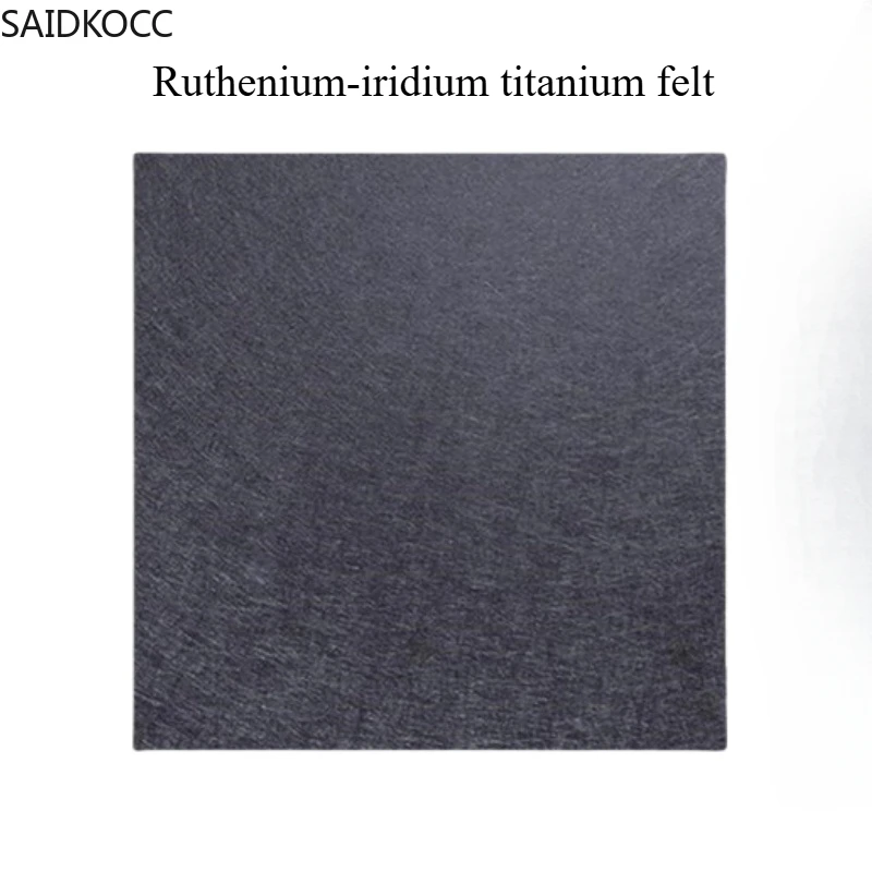 SAIDKOCC 50x50mm/50x100mm/100x100mm Ruthenium-iridium titanium felt water electrolysis electrode titanium anode Lab experiment