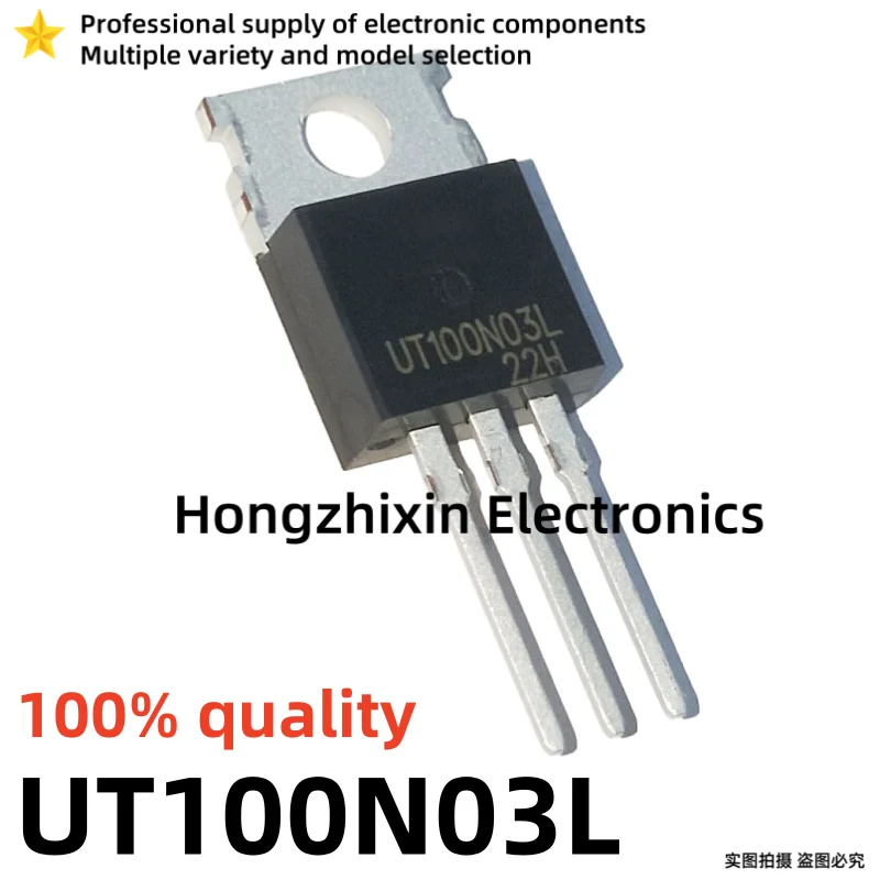 10ชิ้น UTT150N03L 100N03 UT100N03L UT100N03ใหม่คุณภาพ100% UTT150N03 150N03ต่อ-220 Mosfet