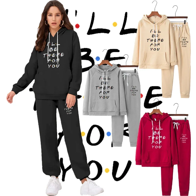 Ladies I'll Be There for You Friends Style Letter Printed Sports Hoodie Women Design Sweatshirt Suit Long Sleeve Tops Pants