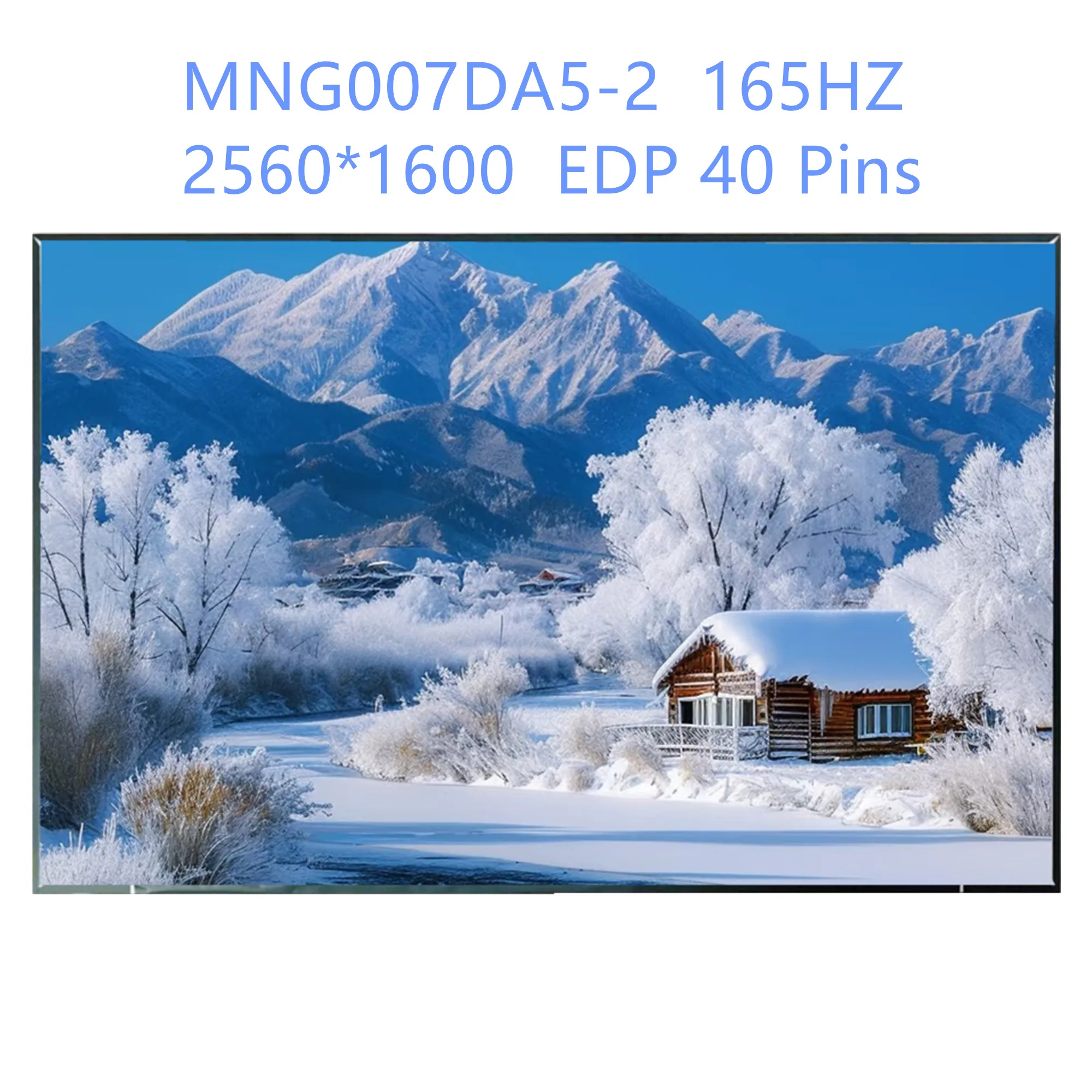MNG007DA5-2 16.0'' 165Hz Laptop LCD Screen Display Panel 2560*1600 EDP 40 Pins