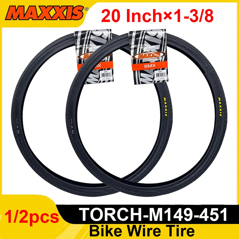 1/2pcs Maxxis Torch 451 Tire 20×1-3/8 37-451 M149 20 Inch BXM Bike Wire Tire