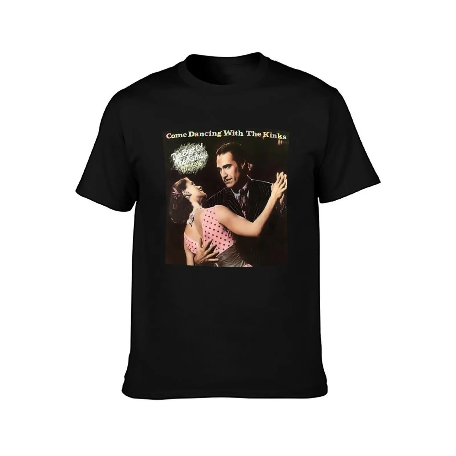 The Kinks Come Dancing With The Kinks The Best Of Kinks T-Shirt Regular Fit Plain Tee Shirt