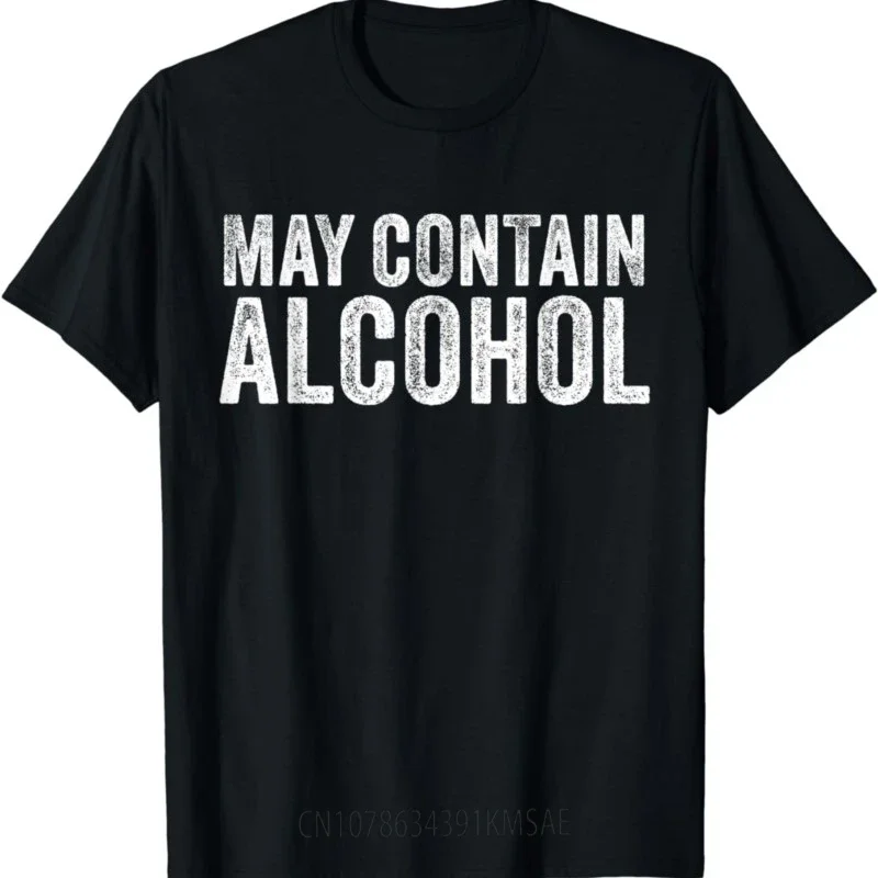 May Contain Alcohol Drinking Beer Tasting Funny T-Shirt Unisex Style Shirts for Women Men Clothing Harajuku Graphic T Shirts