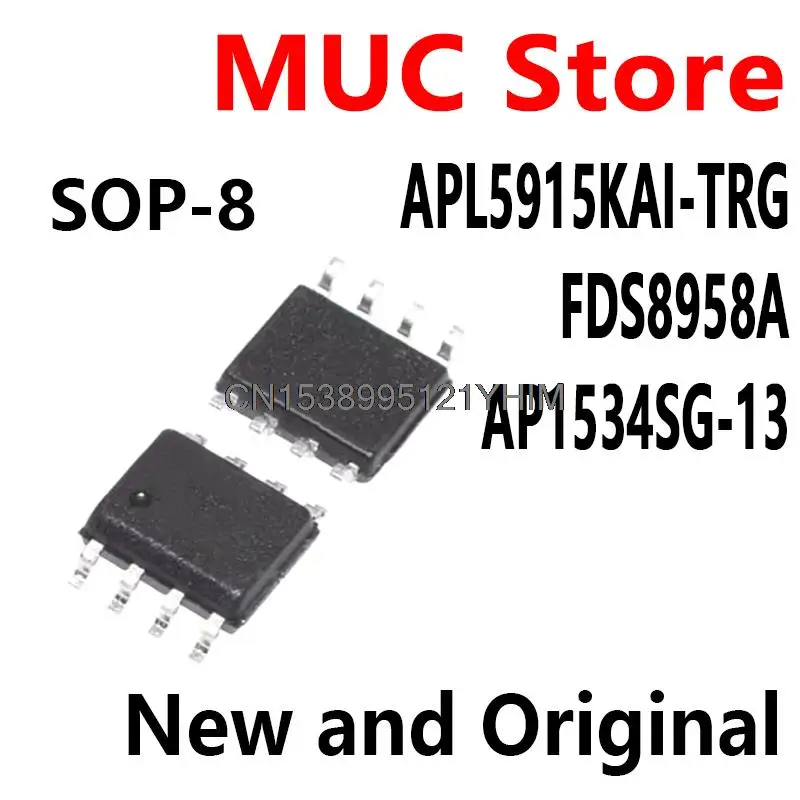 10PCS SOP-8 APL5915KAI-TRG FDS8958A AP1534SG-13