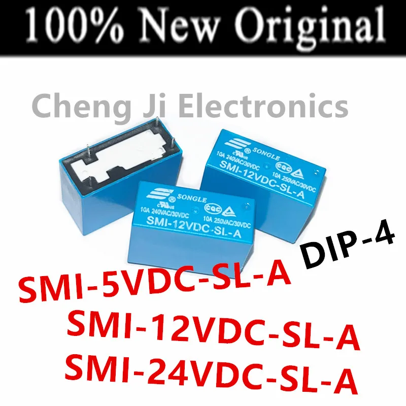 10PCS/Lot   SMI-05VDC-SL-A 、SMI-12VDC-SL-A 、SMI-24VDC-SL-A   DIP-4   New power relay   A set of normally open