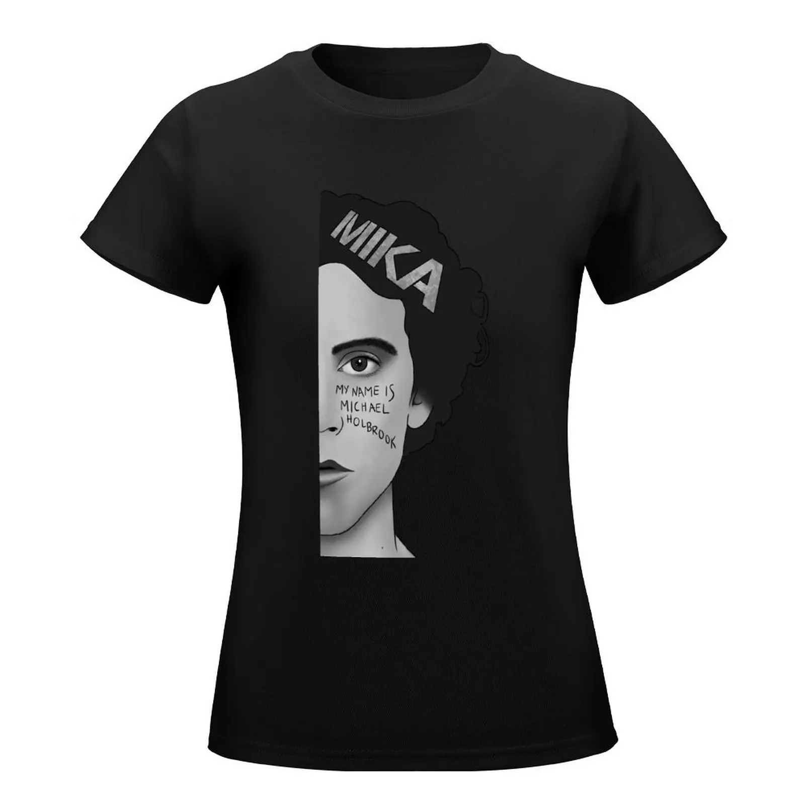 Mika my name is michael holbrook T-Shirt tees female t shirts for Womens