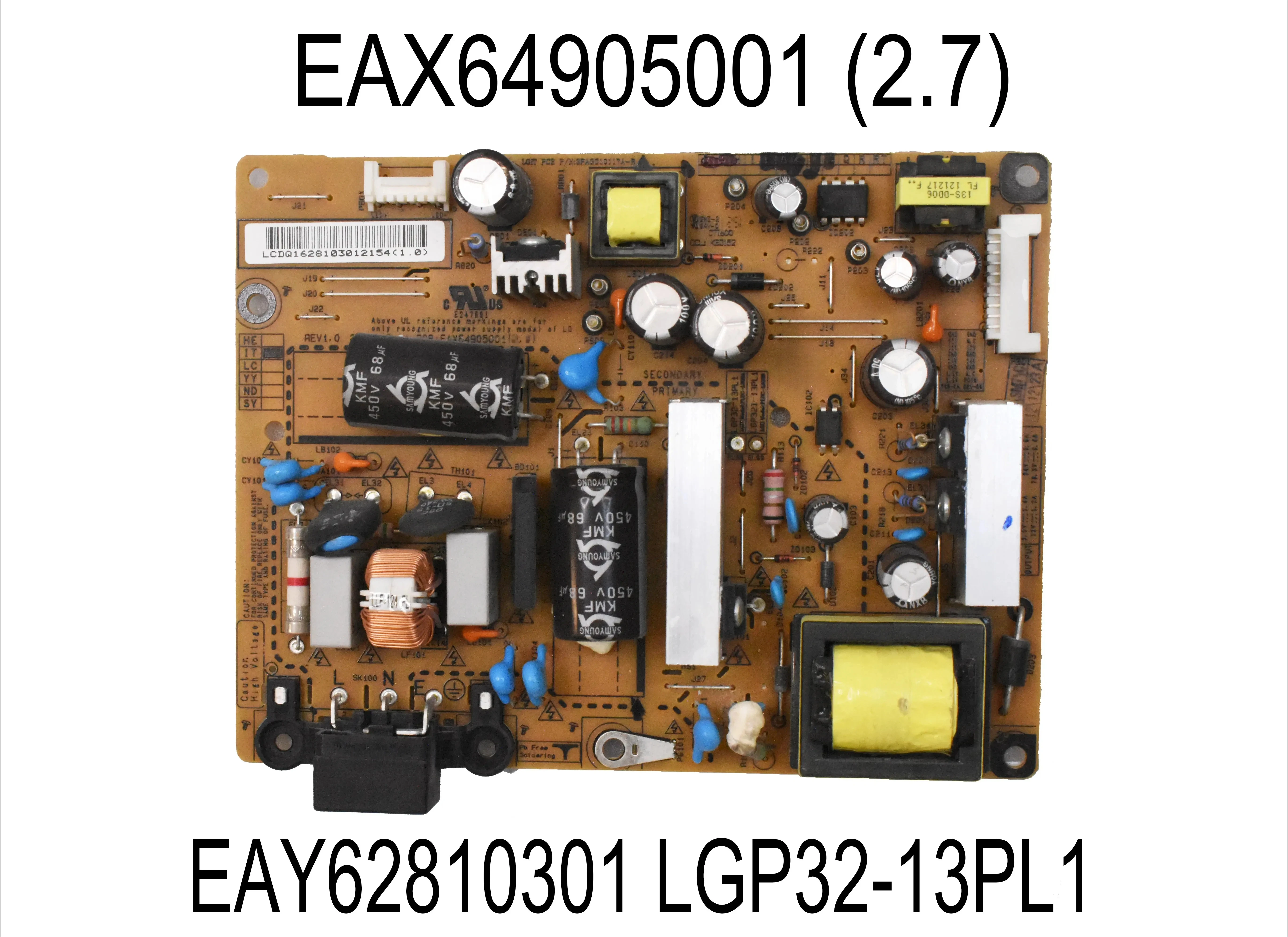 

EAX64905001(2.7) EAY62810301 LGP32-13PL1 REV 3.0 Power Supply Board is for 32LN541V 32LN540B 32LN548C 32LN540V 32LA615V 32LN548C