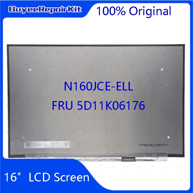 

16-inch N160JCE-ELL FRU 5D11K06176 Laptop LCD Display Matrix Panel Replacement 30 Pins 100% test intact.
