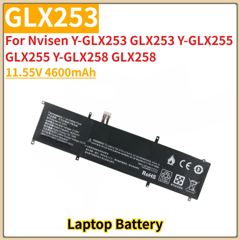 High Quality GLX253 Laptop Battery 11.55V 4600mAh for Nvisen  Y-GLX255 GLX255 Y-GLX253 GLX253 Y-GLX258 GLX258 Brand New