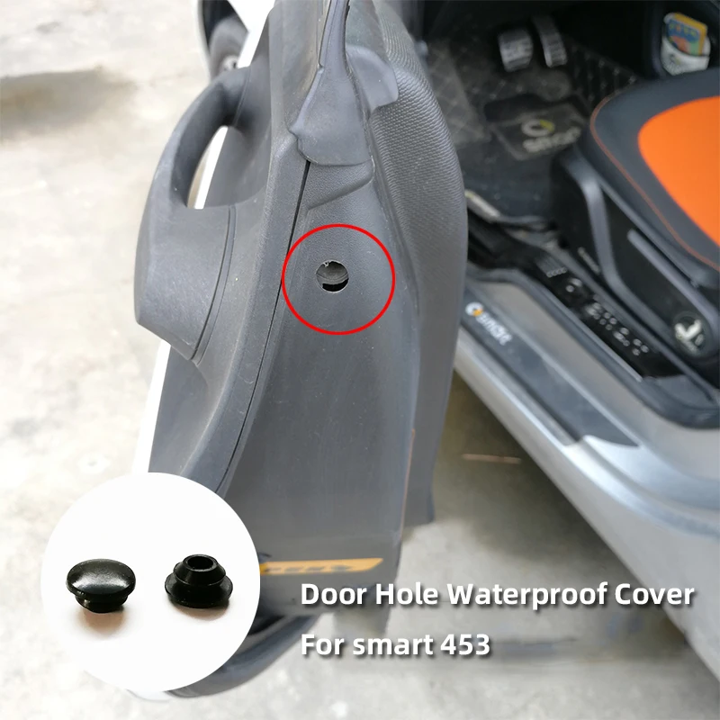 2pcs Car Styling Door Hole Waterproof Cover Plug For  Smart Fortwo Forfour 453 Door Hole Sealing Cover Car Accessories