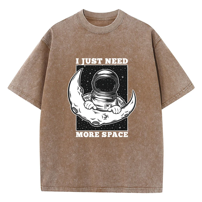 I just Need More Space Prints Men Washed T-Shirt 100% bawełna Letnie luźne koszulki Retro Simplicity Casual Tee-Shirt For Man