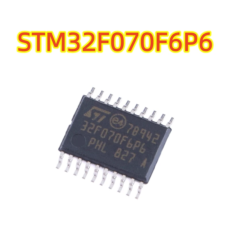 Original genuine STM32F070F6P6 TSSOP-20 ARM Cortex-M0 32-bit microcontroller MCU, 100% brand new chip