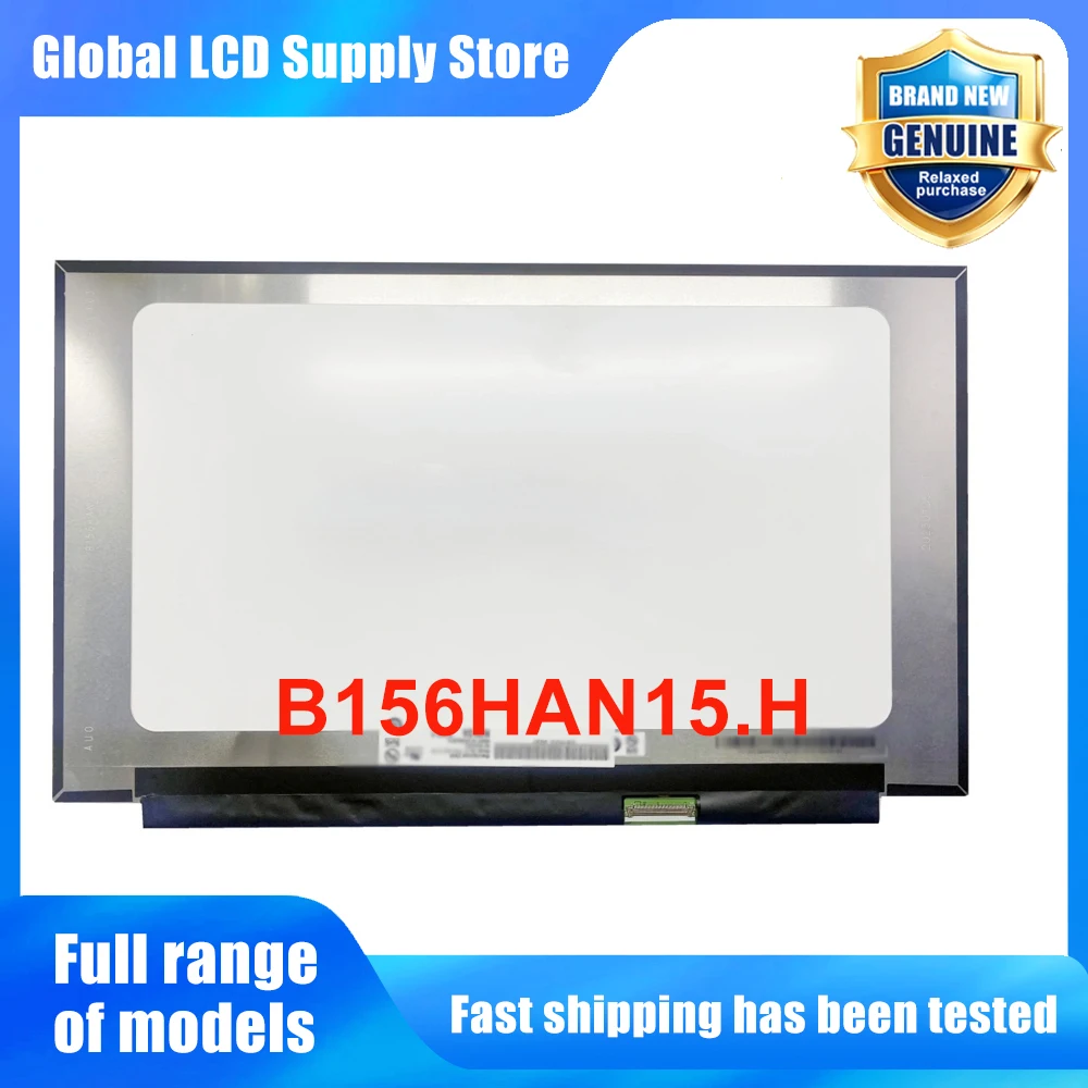 B156HAN15.H 15.6 inch Laptop Lcd Screen Fhd Ips Panel Version 144hz High Refresh Rate for Notebook Repair Replacement Assembly