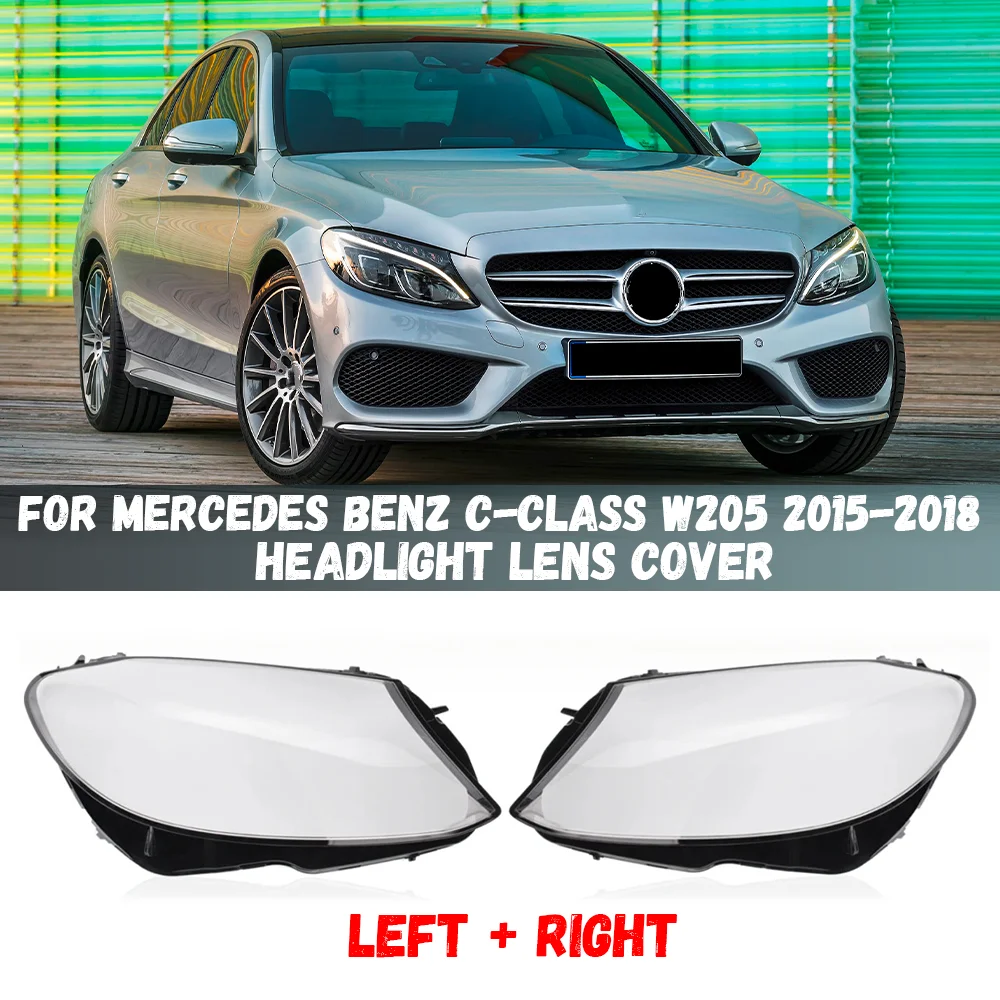 

Крышка объектива передней фары автомобиля для Mercedes Benz W205 Class 2015-2018 C180 C200 C260 C300 Прозрачный абажур в виде фары