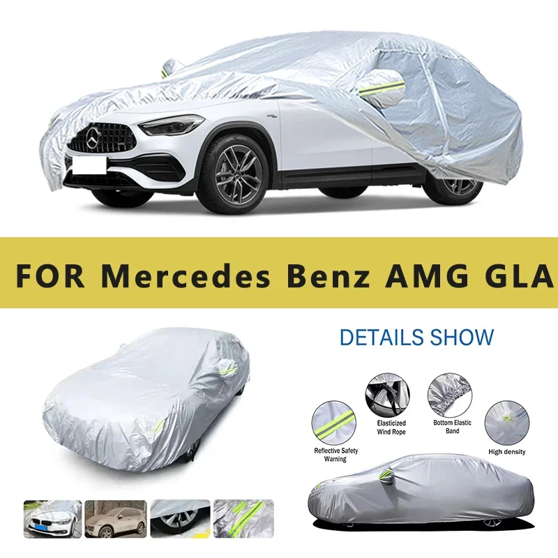 

For Mercedes Benz AMG GLA 35 4MATIC Car Cover Outdoor Protection Covers Snow Sunshade Waterproof Dustproof CarAccessories