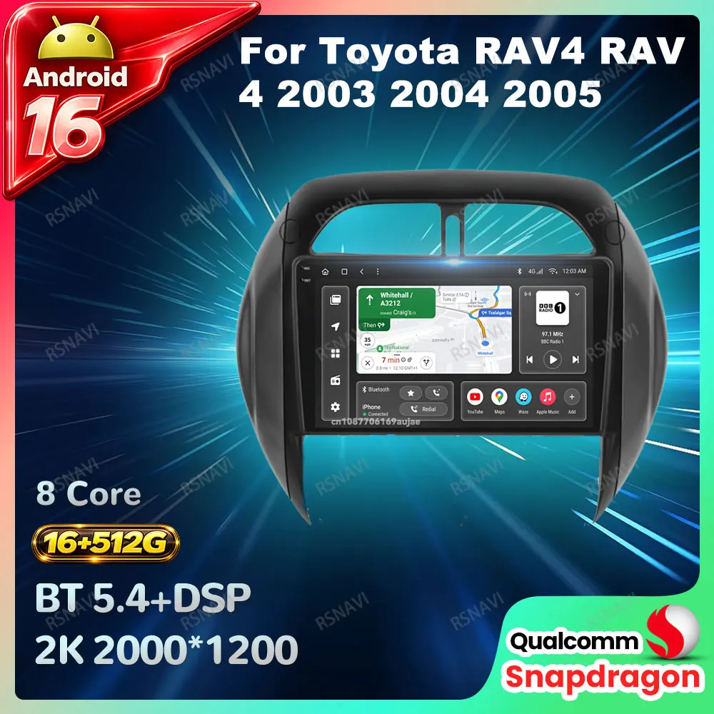 Radio para Auto Android 16 para Toyota RAV4 RAV 4 2003 2004 2005 Qualcomm 5G WIFI Reproductor de Video Autoradio Inalámbrico Carplay Auto Estéreo