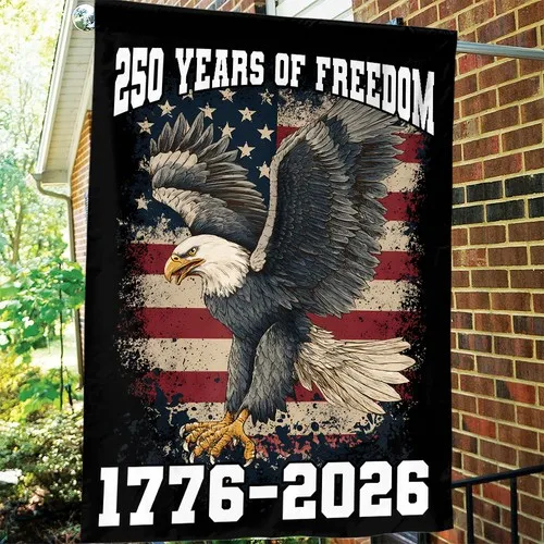 America 250 Years Freedom Garden Flag, Eagle 250 Years Patriotic House Flag Gift OOV IIC