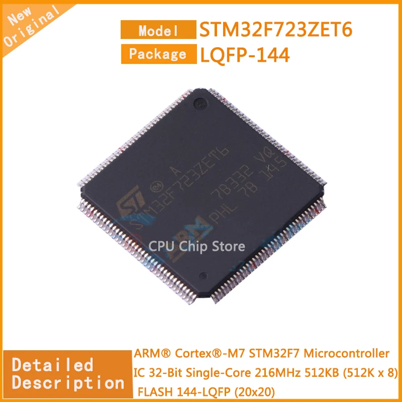 

5Pcs/Lot New Original STM32F723ZET6 STM32F723 Microcontroller IC 32-Bit Single-Core 216MHz 512KB (512K x 8) FLASH 144-LQFP