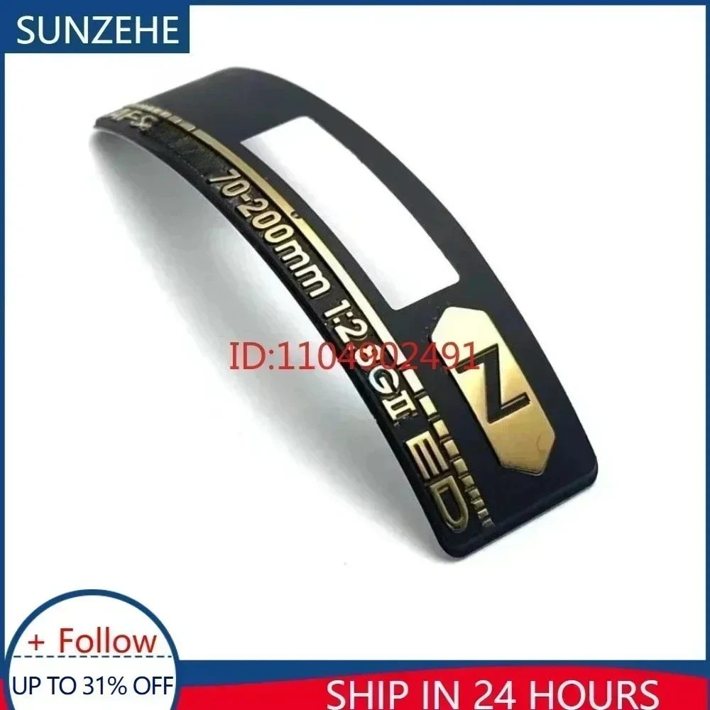 New Label Sign Nameplate Lens Logo Tag for Nikon 70-200mm F /2.8E FL ED VR / 70-200 mmII / 1:2.8G II Camera Repair Part