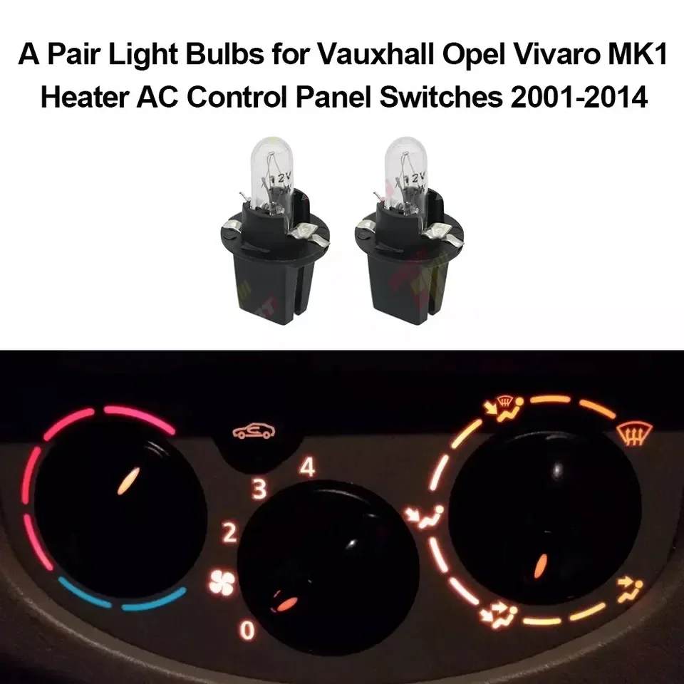 A Pair Light Bulbs for Vauxhall Opel Vivaro MK1 Heater AC Control Panel Switches