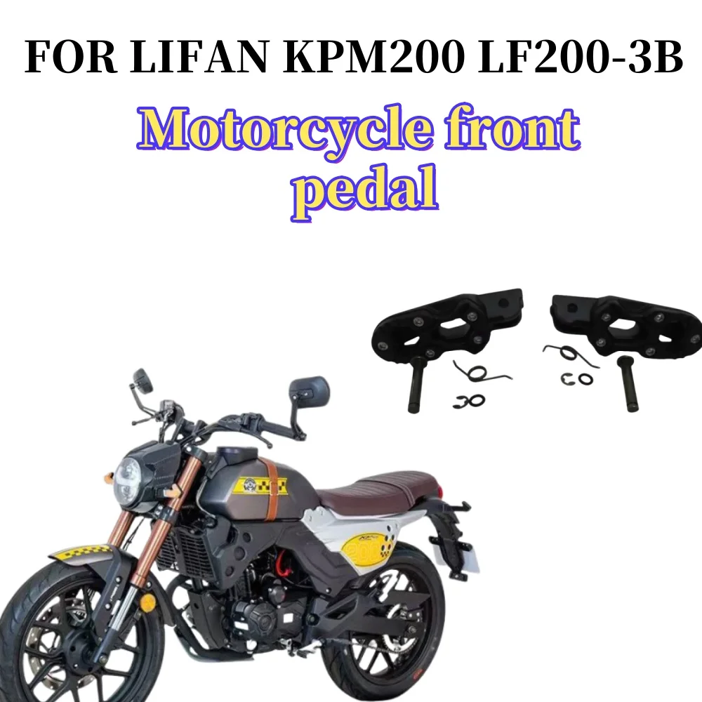 Repose-Ieds avant gauche Stelle pour moto, pédales pour LIFAN KPM200 LF200-3B