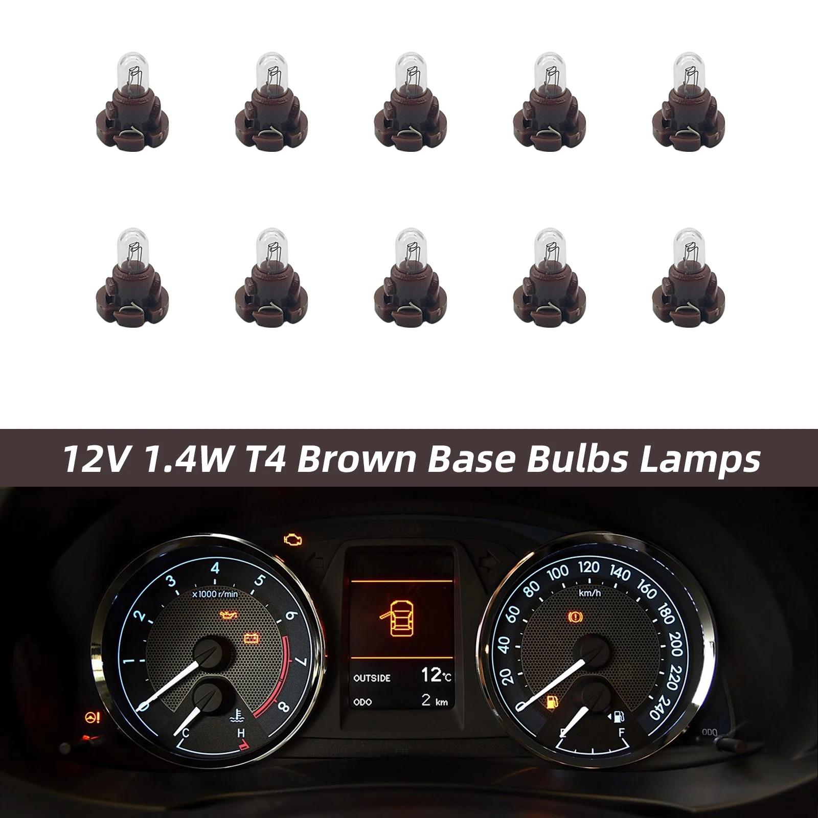 10pcs T4 Bulbs Lamps for Honda Toyota Nissan Mitsubishi Dashboard Instrument 12V 1.4W  Brown Base