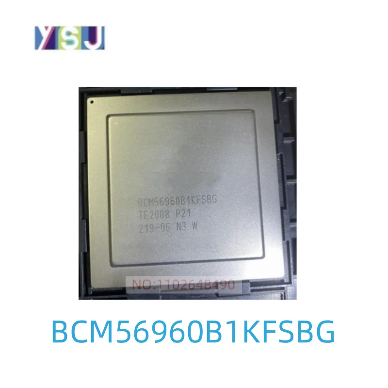 

BCM56960B1KFSBG IC New Original Spot goods If you need other IC, please consult