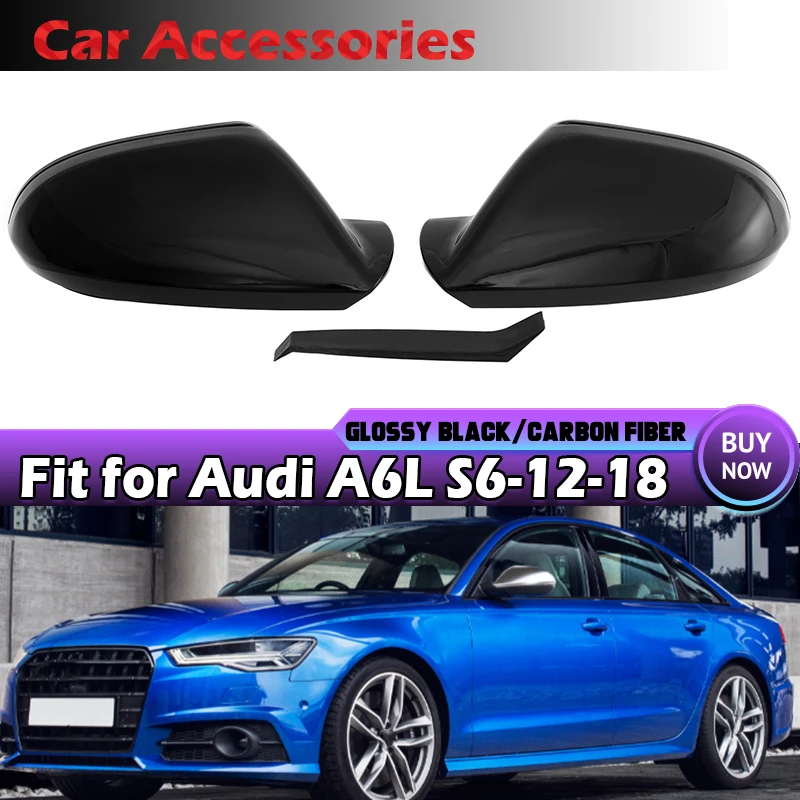 

Gloss Black Side Wing Rear View Rearview Mirror Cover Case Caps For Audi A6 C7 C7.5 RS6 S6 4G 2011-2015 2016 2017 2018 Clip-On