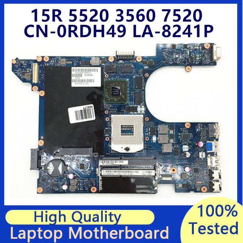 

CN-0RDH49 0RDH49 RDH49 Mainboard For Dell Vostro 5520 3560 7520 LA-8241P HD7600M SLJ8C Laptop Motherboard 100% Fully Tested Good