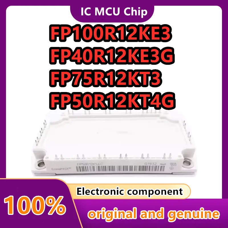 FP75R12KT3 FP40R12KT3G FP50R12KS4C FP50R12KT4G FP100R12KE3 FP40R12KE3G FP50R12KT3 FP50R12KE3