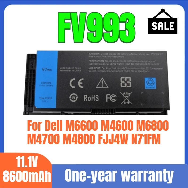 

FV993 Battery for Dell M6600 M4600 M6800 M4700 M4800 FJJ4W N71FM High Quality Li-Ion Battery