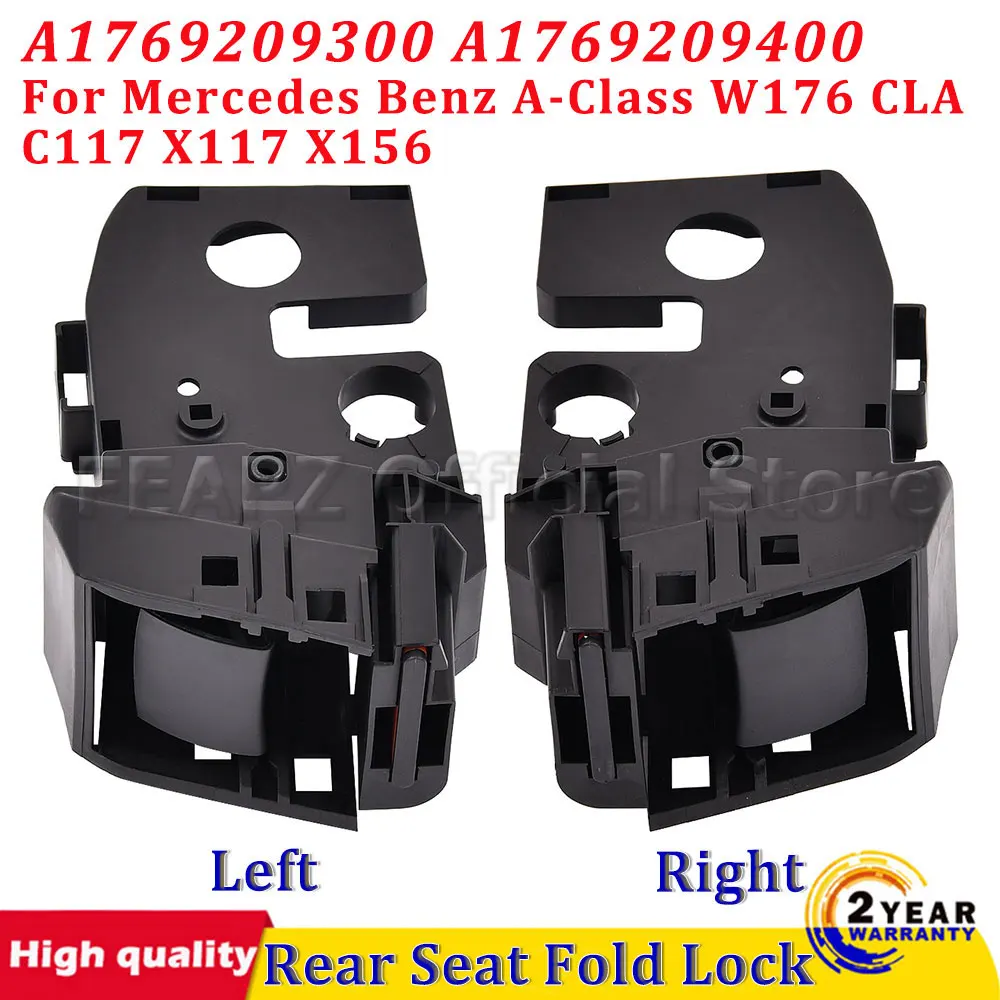 Rear Seat Backrest Folding Lock Black Left Right A1769209300 A1769209400 For Mercedes Benz A-Class W176 CLA C117 GLA X156 X117