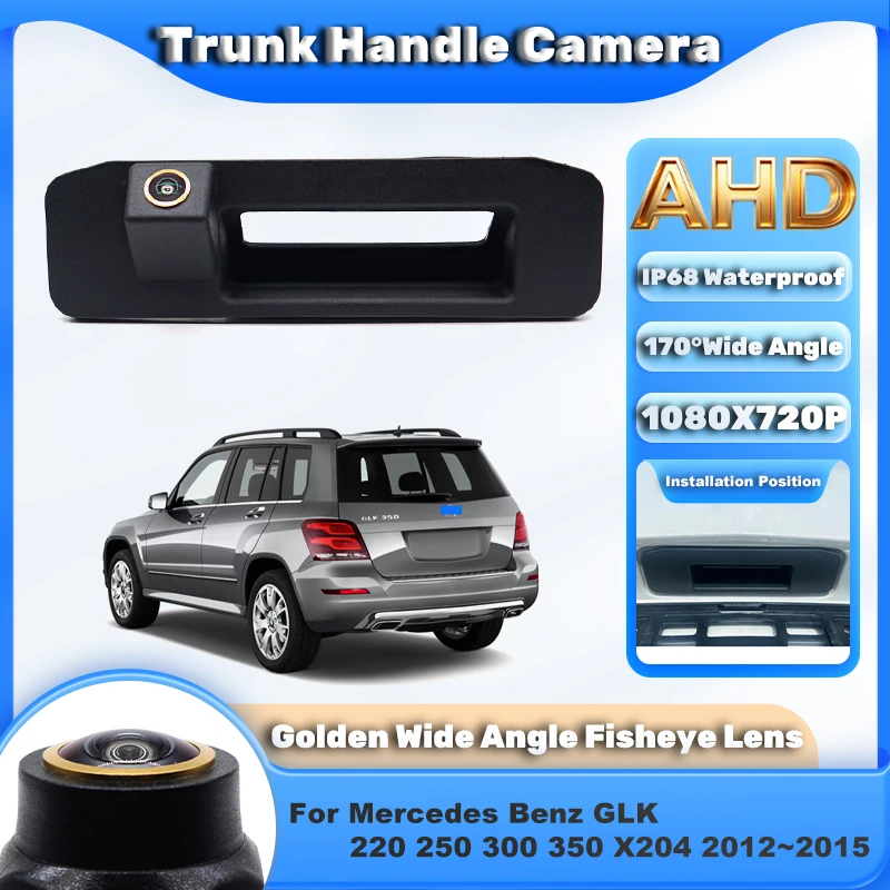 Kamera cofania do Mercedes Benz GLK 220 250 300 350 X204 2012 2013 2014 2015 Samochodowa klamka bagażnika Widok z tyłu Kamera cofania