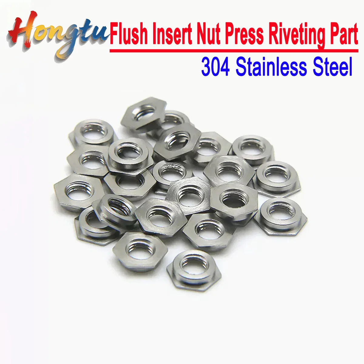 Hongtu 304 Stainless Steel Flush Nut/Flush Insert Nut Press Riveting Part