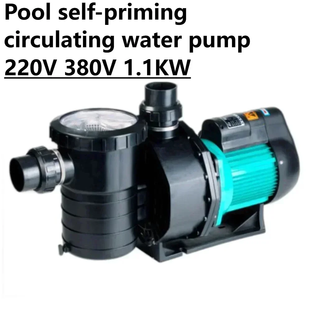 220V 380V 1.1KW 460L/min Swimming Pool Pump Pond Self-priming Circulation Water Pump Land-based Booster Single Three-phase Pump