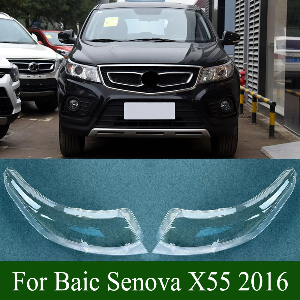 

For Baic Senova X55 2016 Headlights Shade Transparent Mask Cover Lens Lampshdade Headlamp Shell Plexiglass