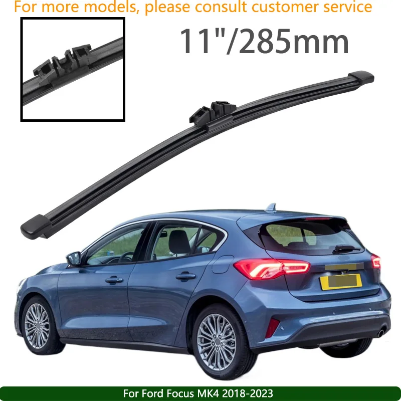 

For Ford Focus MK4 2018-2023 Car Accessories 11" Rear Windshield Windscreen Washer Wiper Blade