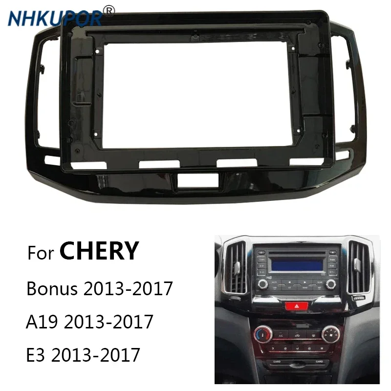 Car Radio Fascia For CHERY Bonus E3 A19 2013 2014 2015 2016 2017 Auto Stereo Install Dash Panel Frame Kit