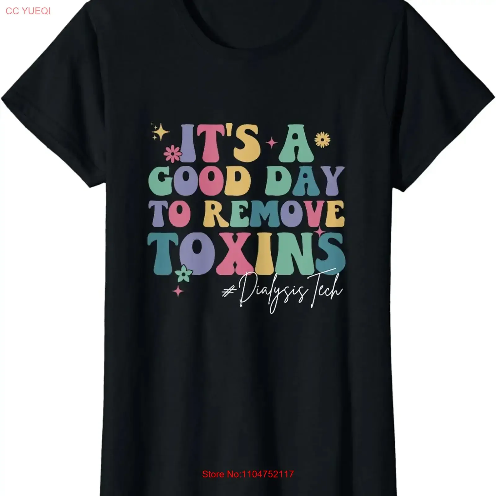 Groovy It's A Good Day To Remove Toxins Dialysis Ladies' Crewneck T Shirt long or short sleeves vintage Washed Breathable
