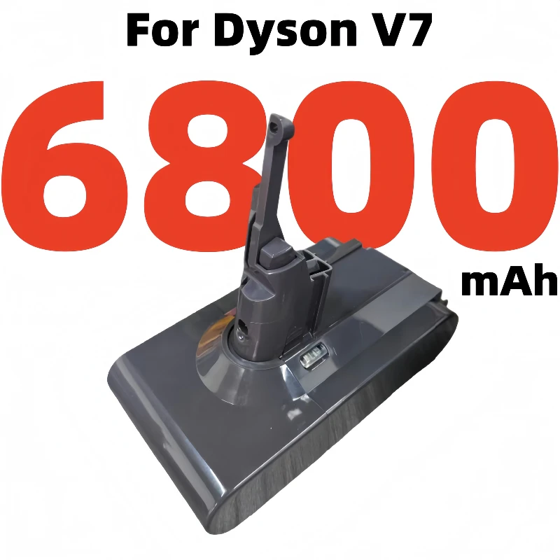 

100% new battery suitable for Dyson vacuum cleaner V7, 21.6V6800mAh lithium-ion rechargeable battery SV07 SV09 SV10 series