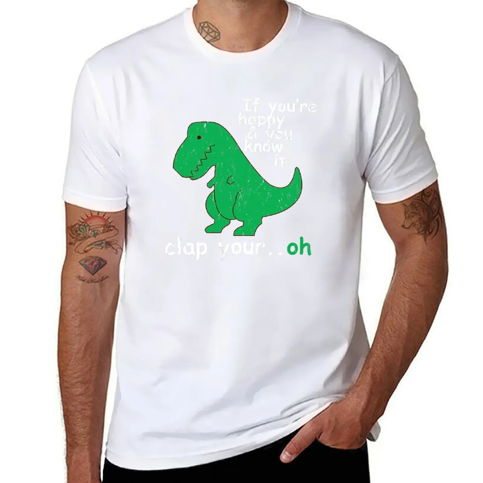 

T Rex If Youre Happy and You Know It Clap Your Oh T-Shirt printed t shirts for man T-Shirt