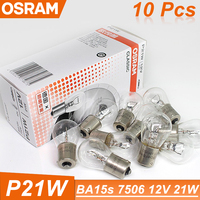 OSRAM 7506 P21W 12V S25 21W Turn Signal Light Reverse Lamps Auto Brake Bulbs OEM Original  Standard Metal Bases (10pcs)